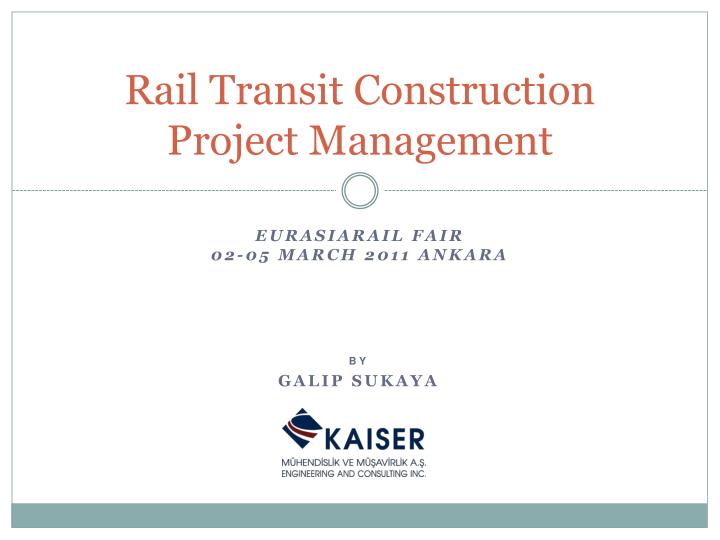rail transit construction project management