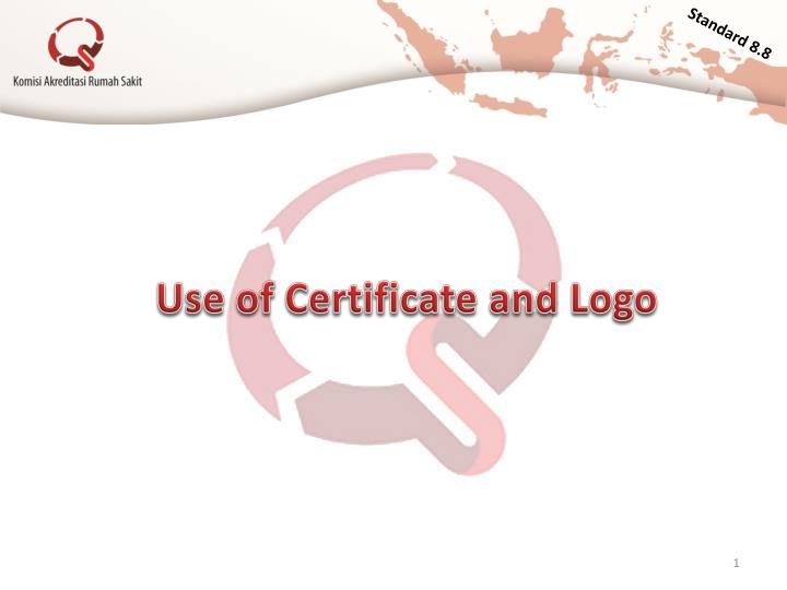 use of certificate and logo