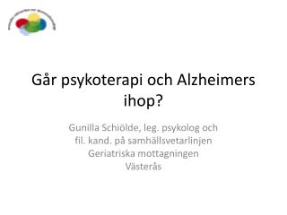 g r psykoterapi och alzheimers ihop