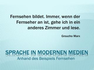 anhand des beispiels fernsehen