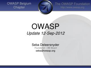 OWASP Update 12-Sep-2012