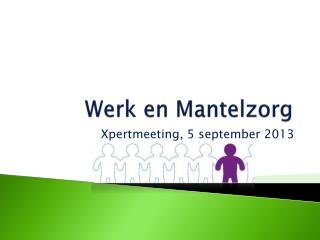 werk en mantelzorg