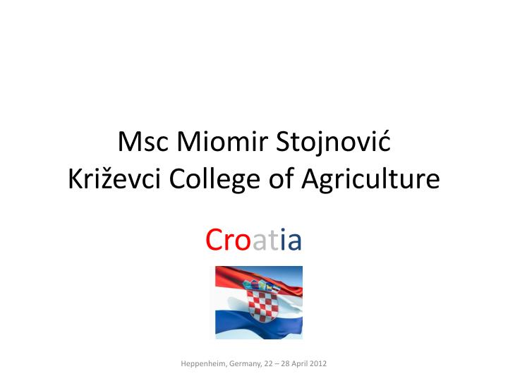 msc miomir stojnovi kri evci college of agriculture