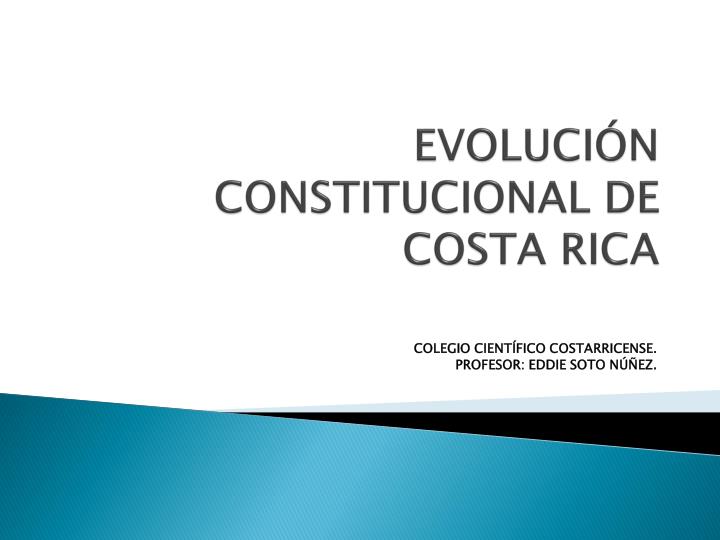 evoluci n constitucional de costa rica