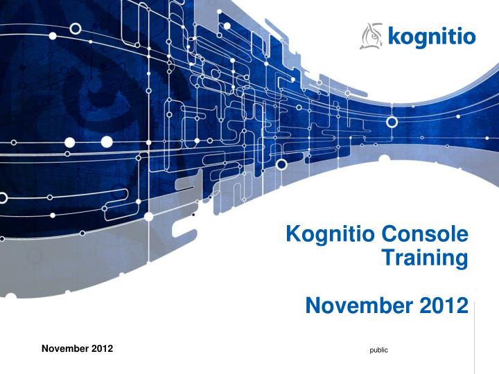 kognitio console training november 2012