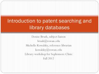 Introduction to patent searching and library databases