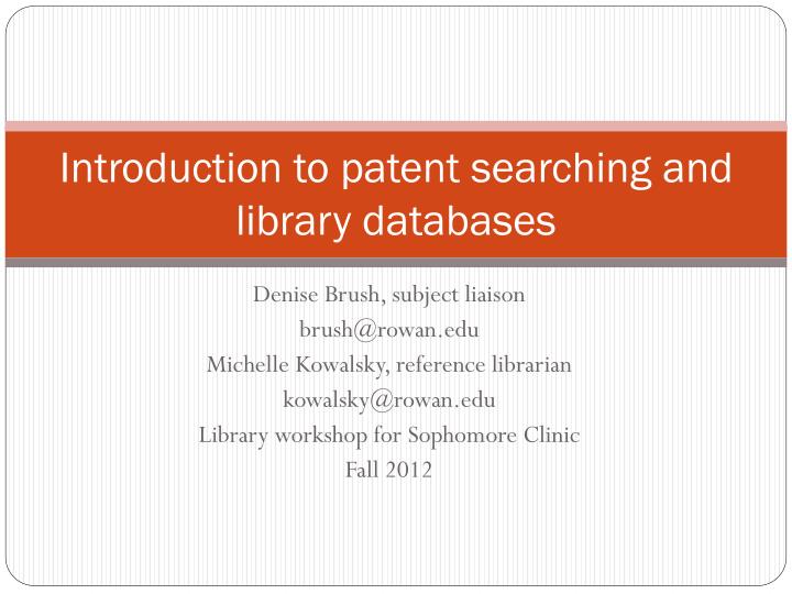 introduction to patent searching and library databases