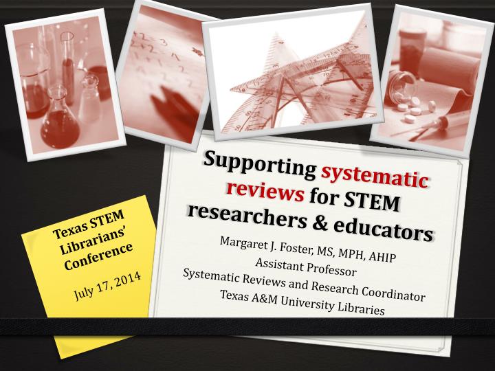 supporting systematic reviews for stem researchers educators