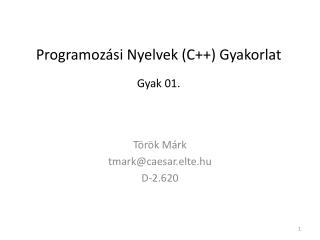 programoz si nyelvek c gyakorlat gyak 01
