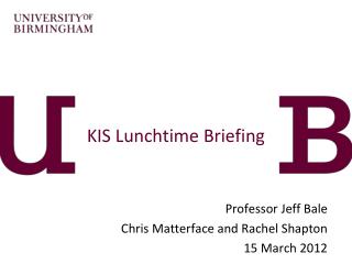KIS Lunchtime Briefing