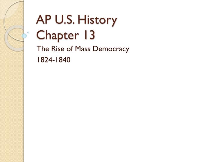 ap u s history chapter 13