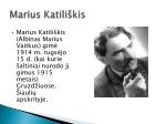 Marius Katiliškis - slide 1