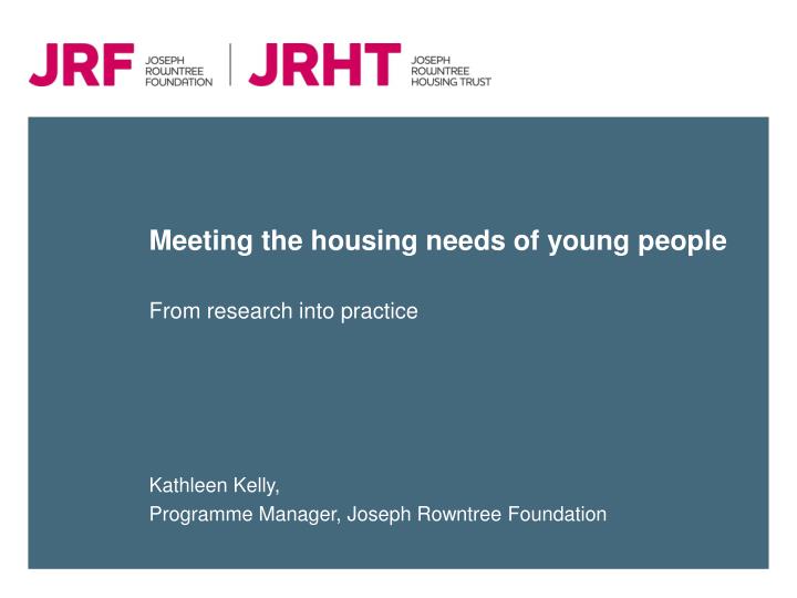 meeting the housing needs of young people
