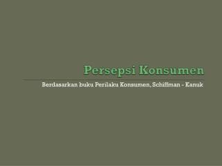 persepsi konsumen