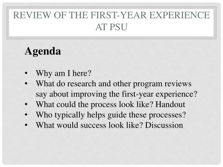 review of the first year experience at psu