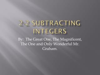 2-2 subtracting integers