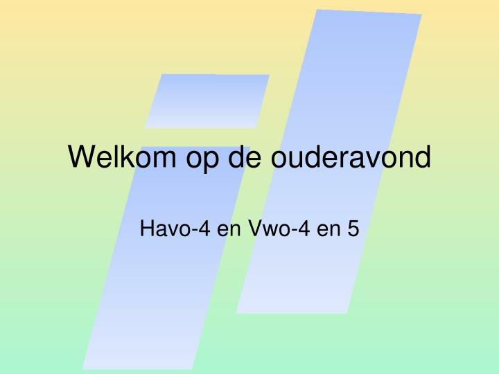 welkom op de ouderavond