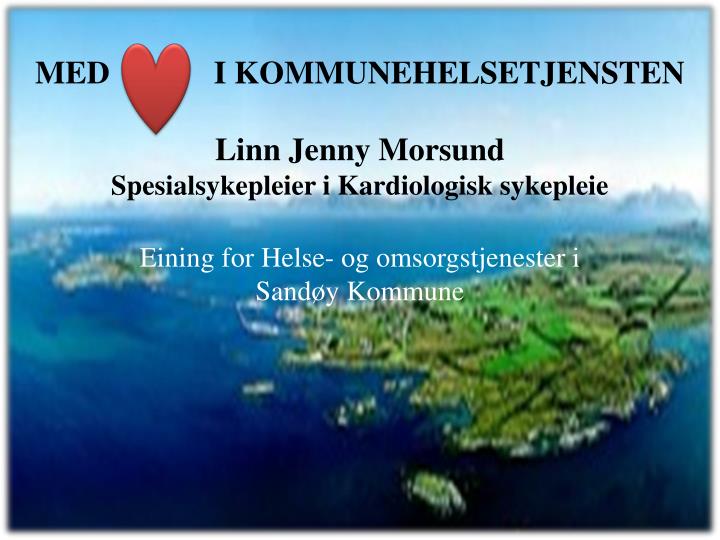 med hjerte i kommunehelsetjenesten