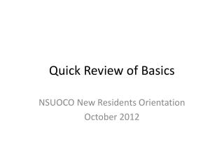 Quick Review of Basics