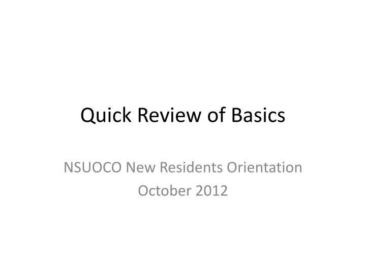 quick review of basics