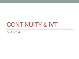 Continuity &amp; IVT