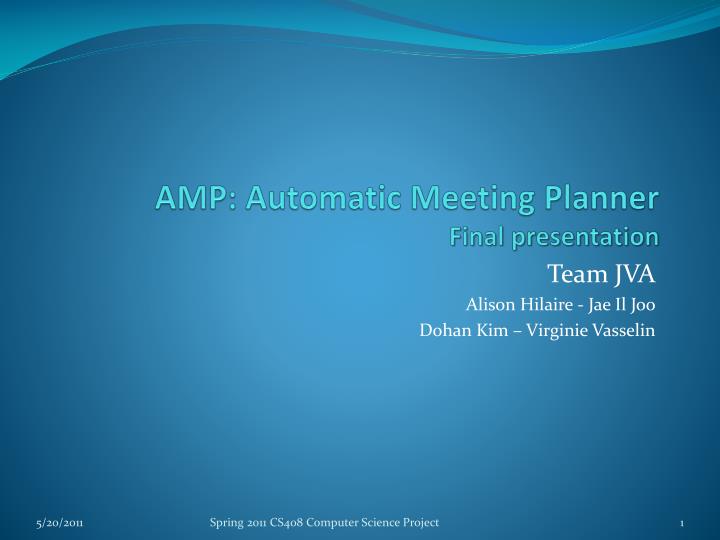 amp automatic meeting planner final presentation