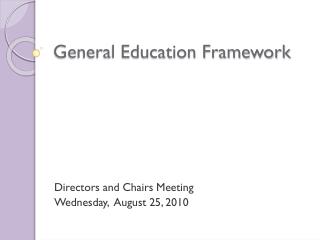 General Education Framework