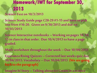 Homework/IWT for September 30 , 2013