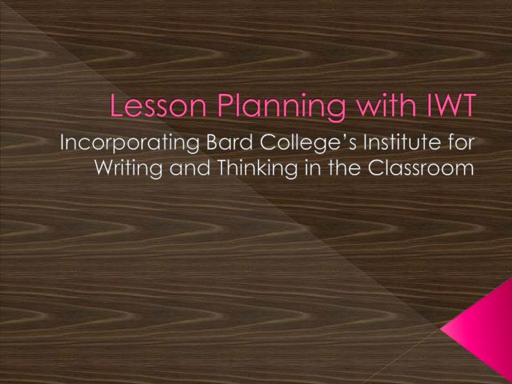 lesson planning with iwt