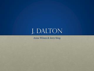 J. Dalton