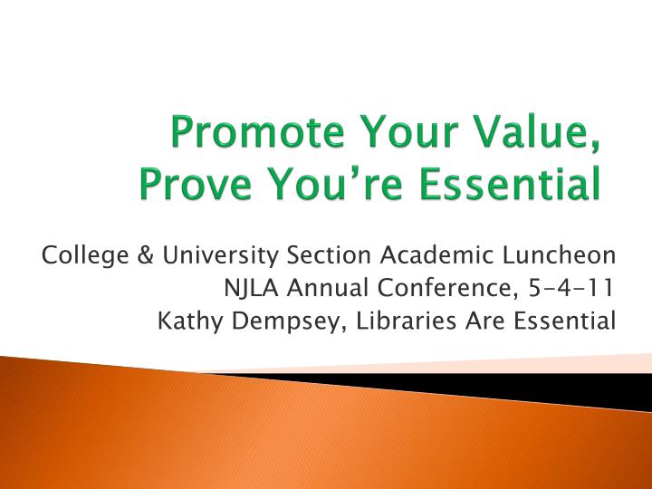 promote your value prove you re essential