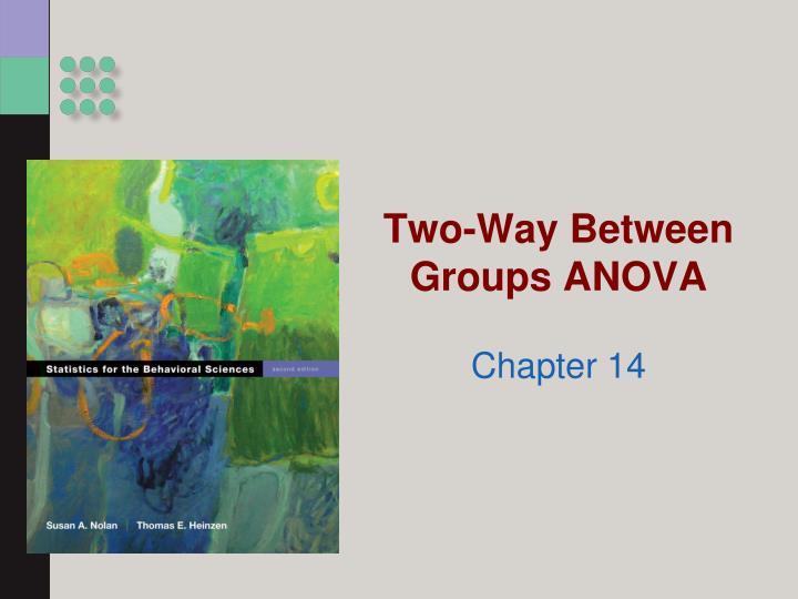 two way between groups anova