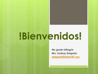 bienvenidos