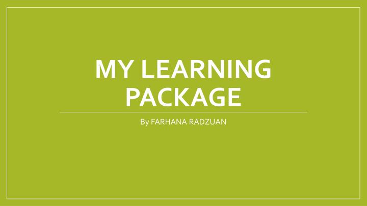 my learning package