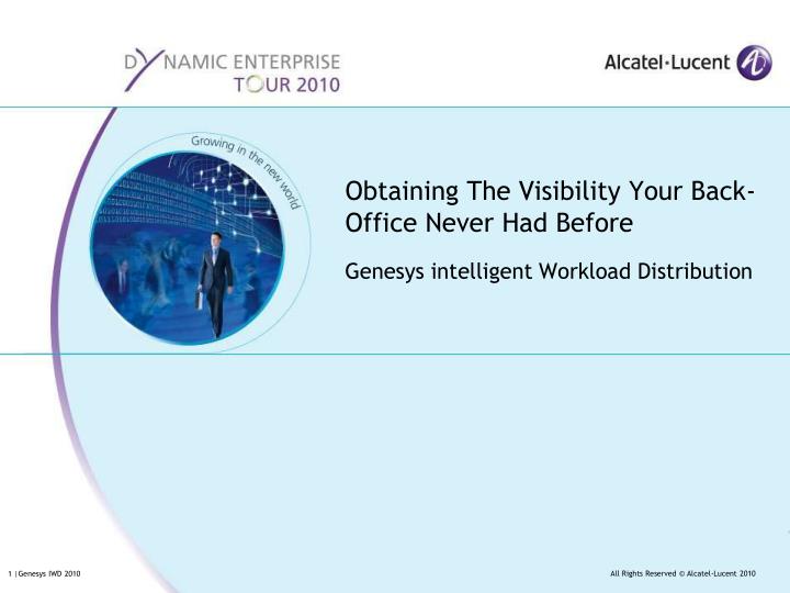 obtaining the visibility your back office never had before