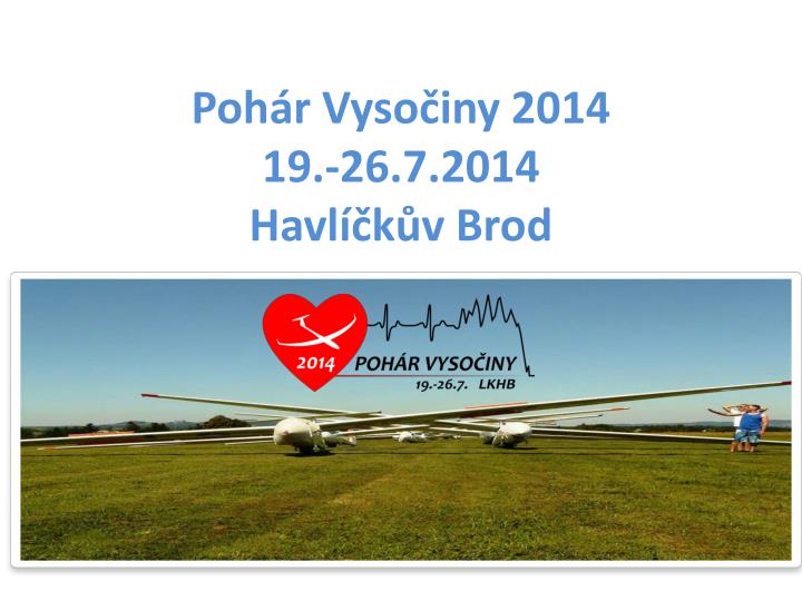 poh r vyso iny 2014 19 26 7 2014 havl k v brod