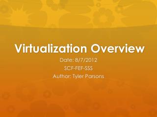 Virtualization Overview