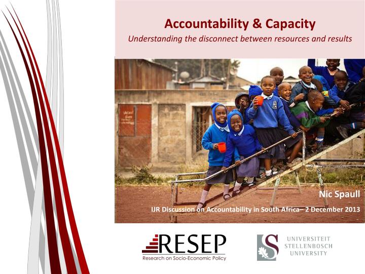 accountability capacity understanding the disconnect between resources and results