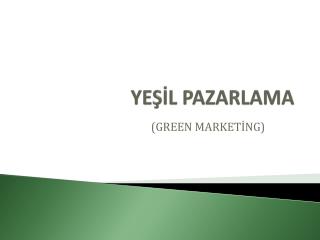 ye l pazarlama