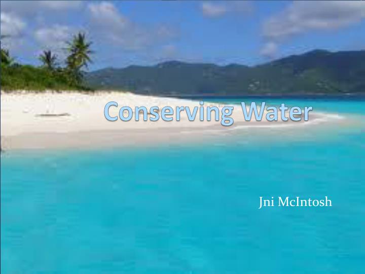 conserving water