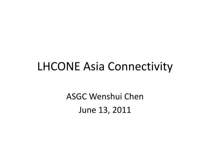 lhcone asia connectivity