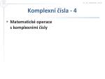 Komplexní čísla - 4 - slide 1