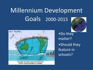 Millennium Development Goals 2000-2015