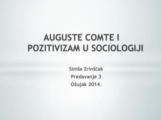 auguste comte i pozitivizam u sociologiji