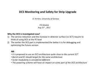 DCS M onitoring and Safety for Strip Upgrade