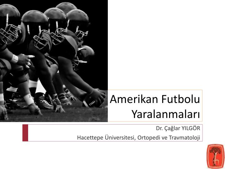 amerikan futbolu yaralanmalar