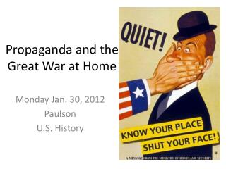 Propaganda and the Great War at Home