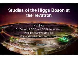 Studies of the Higgs Boson at the Tevatron