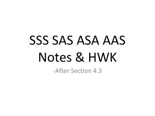 SSS SAS ASA AAS Notes &amp; HWK