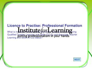 Licence to Practise: Professional Formation